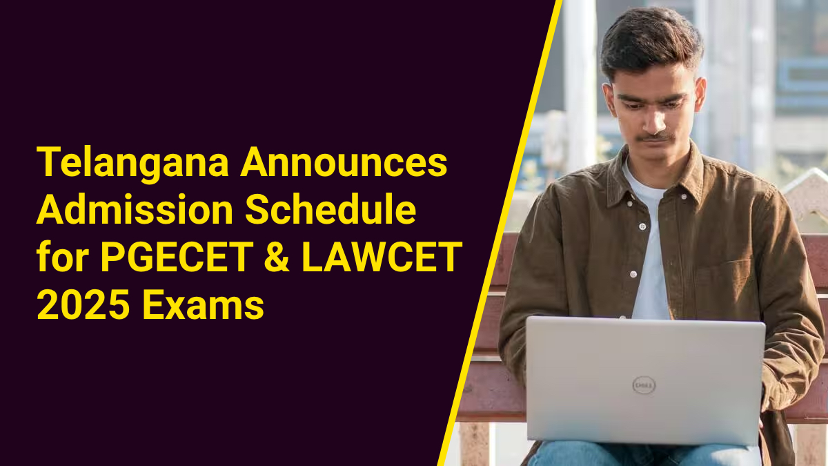 Telangana Announces Admission Schedule for PGECET & LAWCET 2025 Exams.jpg
